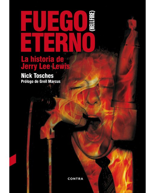 Fuego eterno: La historia de Jerry Lee Lewis (Capa mole com abas) 1