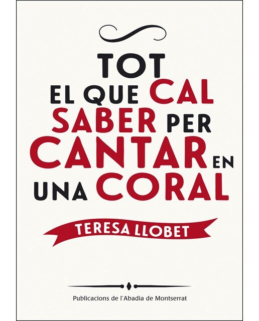 Tot El Que Cal Saber Per Cantar En Una Coral 1