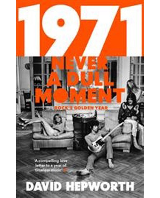1971 - Never A Dull Moment 1