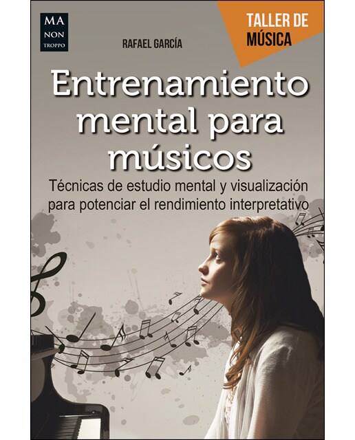 Entrenamiento Mental Para Músicos 1
