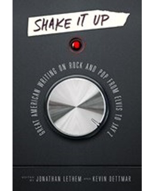 Imagem 0 de Shake It Up: Great American Writing On Rock And Pop