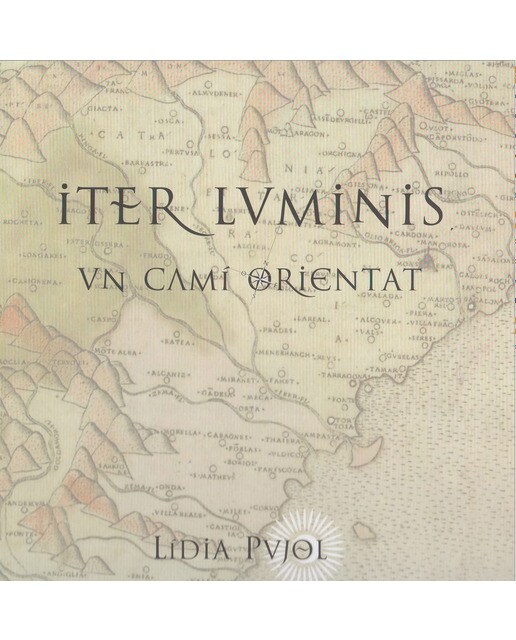 Imagem 0 de Iter Luminis: Un Camí Orientat