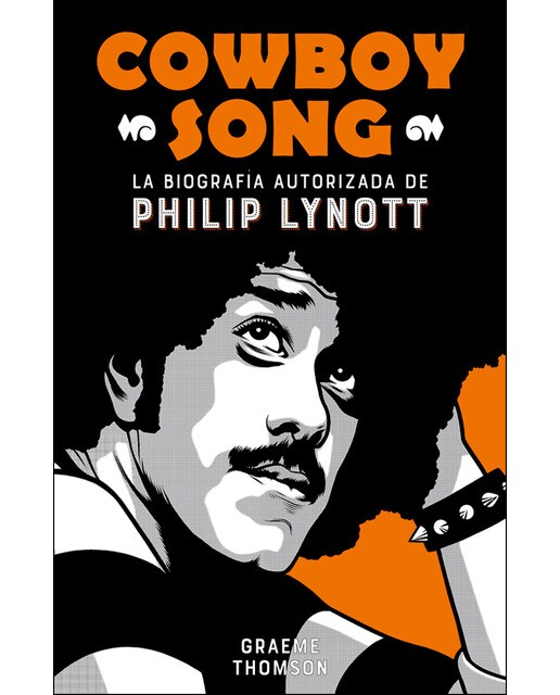Imagem 0 de Cowboy Song: La biografía autorizada de Philip Lynott (Capa mole com abas)