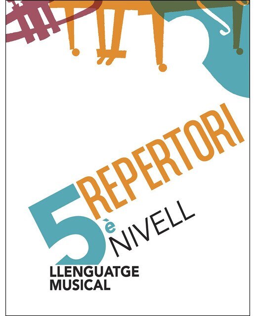 Llenguatge musical. 5è nivell. Repertori 1