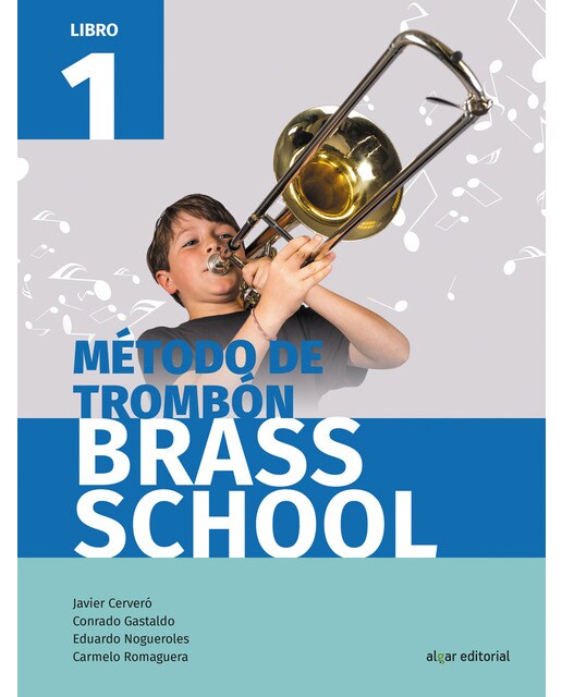 Método de trombón Brass School. Libro 1 (Capa mole) 1