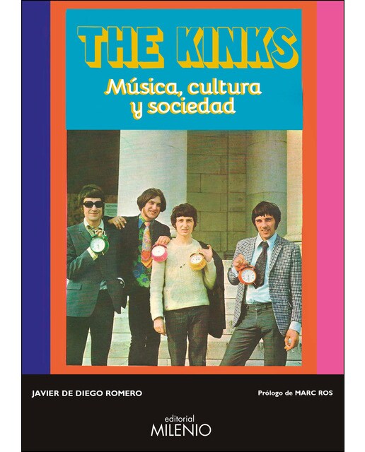The Kinks: Música. Cultura Y Sociedad 1