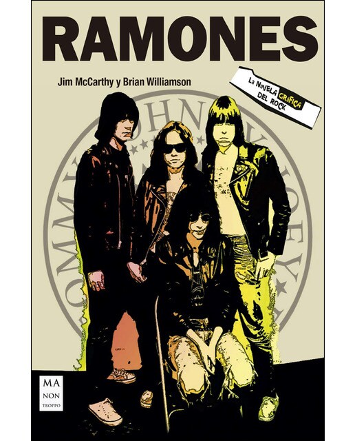 Ramones - La Novela Gráfica Del Rock 1
