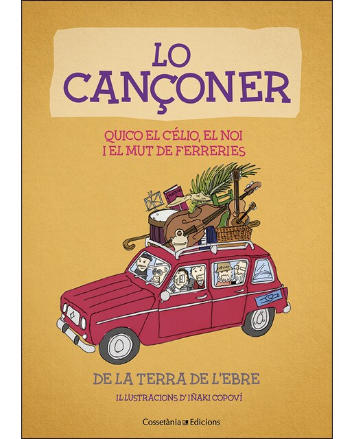Lo Cançoner: De la Terra de l'Ebre (Capa mole) 1