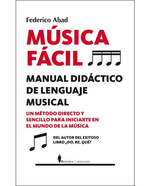 Imagem 0 de Música Fácil: Manual Didáctico De Lenguaje Musical