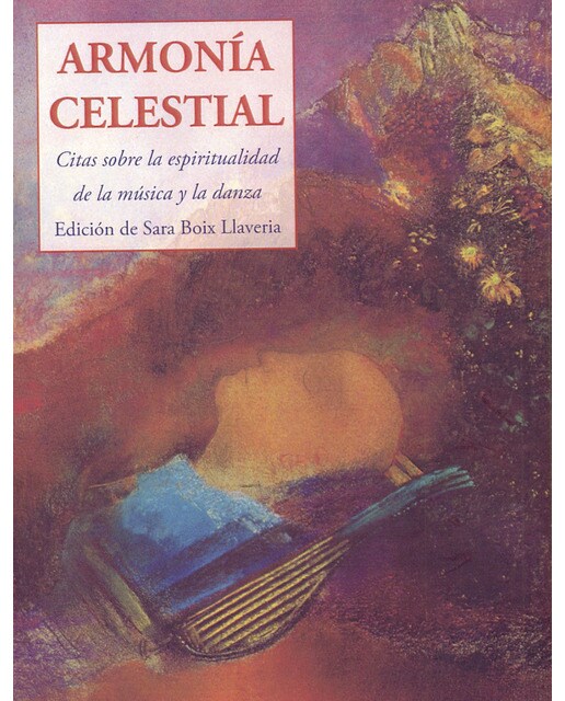 Armonía Celestial: Citas Sobre La Espiritualidad De La Música Y La Danza 1