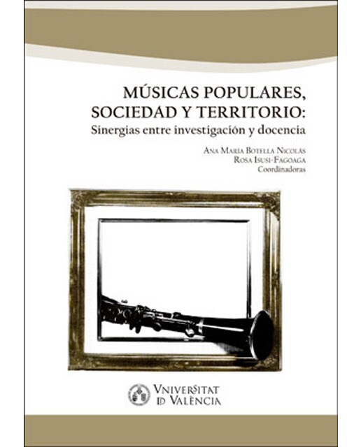 Imagem 0 de Músicas populares, sociedad y territorio: Sinergias entre investigación y docencia(Tapa dura)