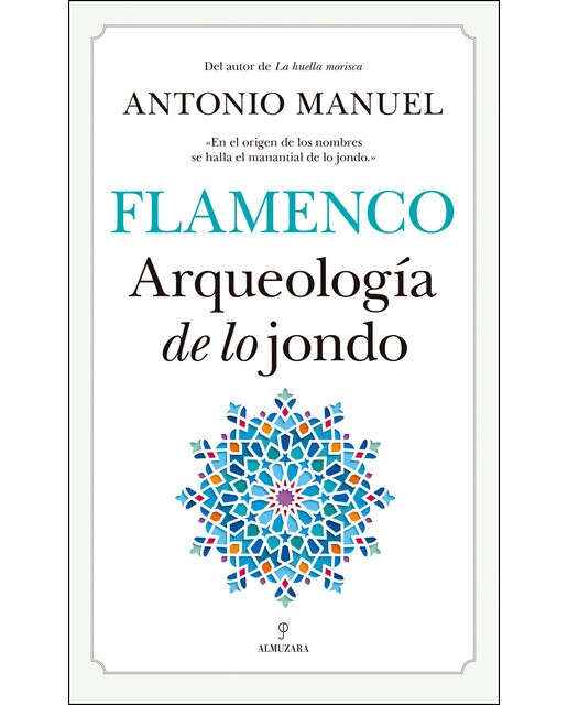 Imagem 0 de Flamenco: Arqueología De Lo Jondo