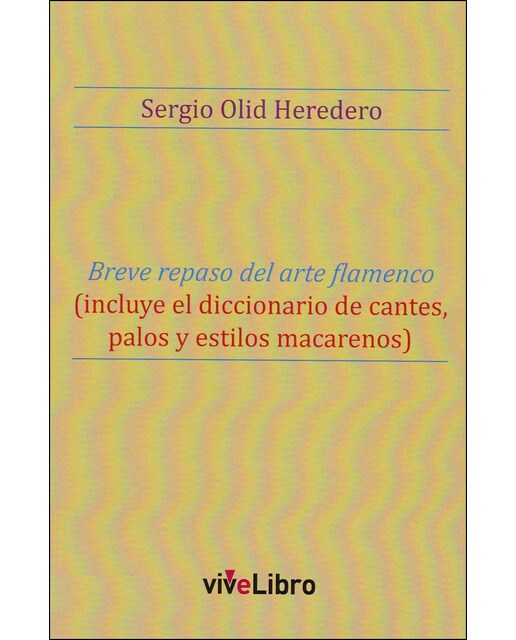 Breve Repaso Del Arte Flamenco 1