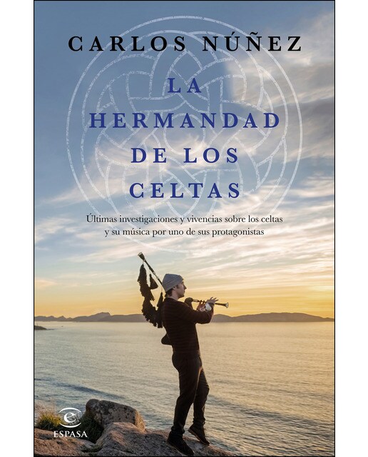 Imagem 0 de La hermandad de los celtas: Últimas investigaciones y vivencias sobre los celtas y su música por uno de sus protagonistas (Capa mole com abas)
