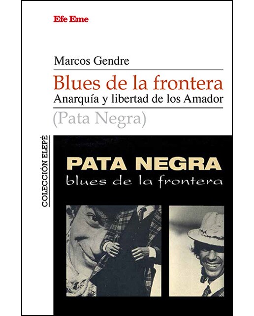 Imagem 0 de Blues de la frontera. Anarquía y libertada de los amador(Tapa blanda)