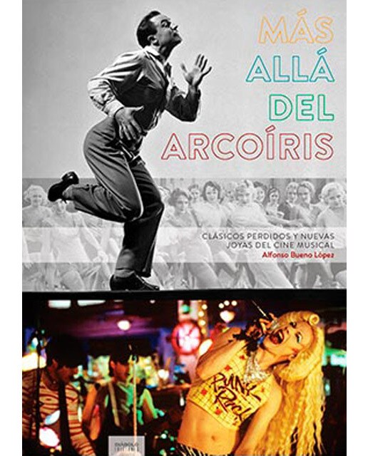 Mas Alla Del Arcoiris. Clasicos Perdidos 1