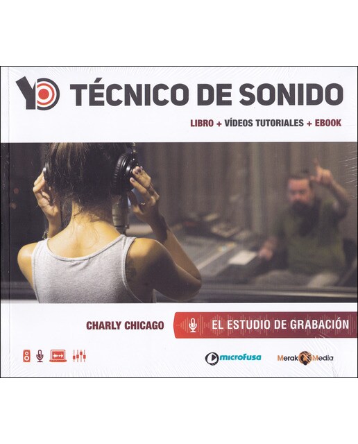 Yo Técnico De Sonido: El Estudio De Grabación 1