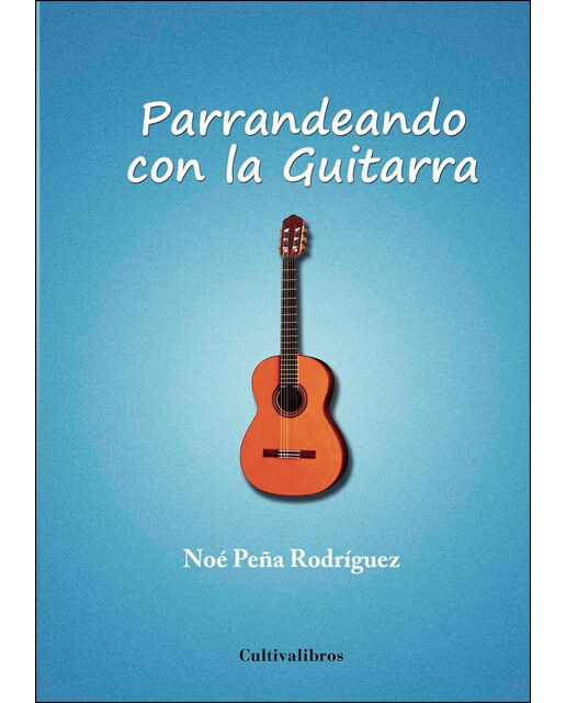 Parrandeando Con La Guitarra 1
