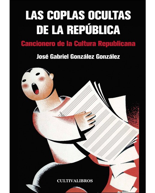 Las Coplas Ocultas De La República 1
