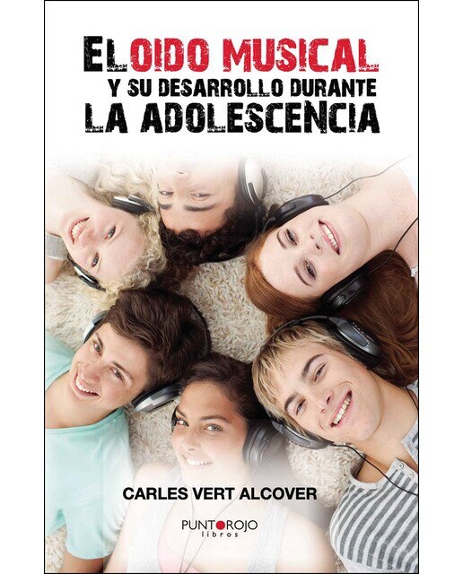 El Oído Musical Y Su Desarrollo Durante La Adolescencia 1