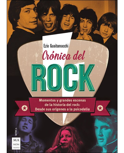 Imagem 0 de Crónica Del Rock: Momentos Y Grandes Escenas De La Historia Del Rock: Desde Sus Orígenes A La Psicodelia