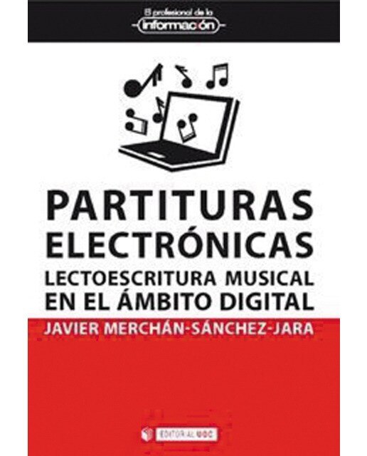 Partituras electrónicas: Lecto-escritura musical en el ámbito digital (Capa mole com abas) 1