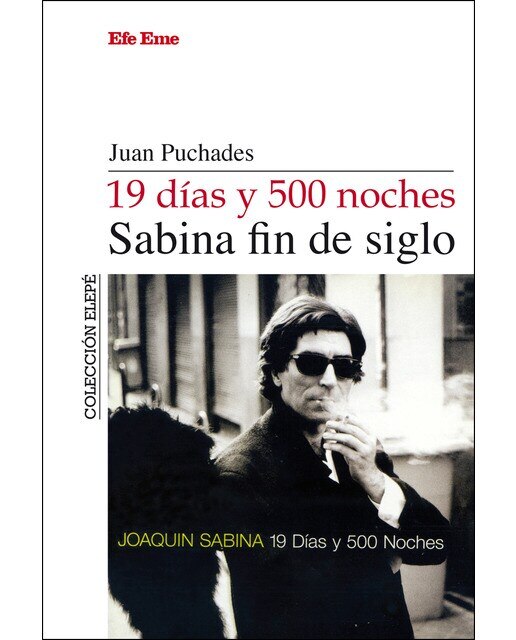 Imagem 0 de 19 días y 500 noches, sabina fin de siglo(Tapa blanda)