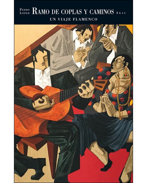 Imagem 0 de Ramo de coplas y caminos: Un viaje flamenco de Pedro Lópeh (Capa mole com abas)