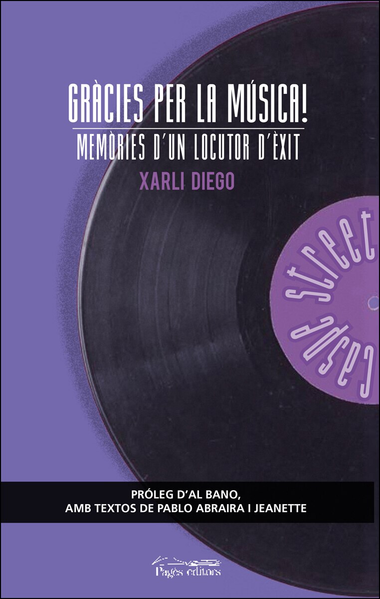 Gràcies Per La Música!: Memòries D'un Locutor D'èxit 1