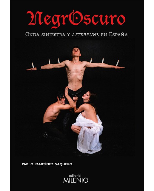 Negroscuro: Onda siniestra y afterpunk en españa(Tapa blanda) 1
