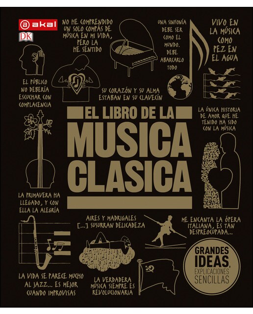 Imagem 0 de El libro de la música clásica: Una completa guía de música clásica para todos(Tapa dura)