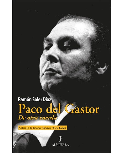 Paco del gastor: De otra cuerda(Tapa blanda) 1
