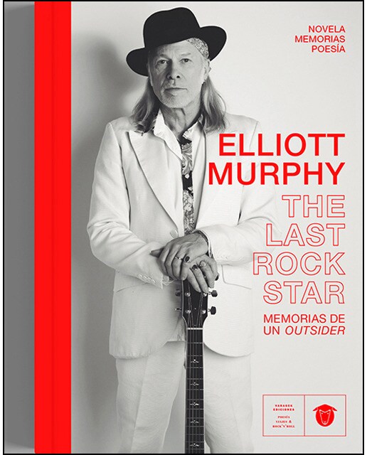 Elliott murphy: The last rock star(Tapa blanda) 1