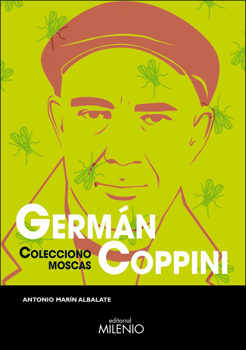 Germán coppini: Colecciono moscas(Tapa blanda) 1