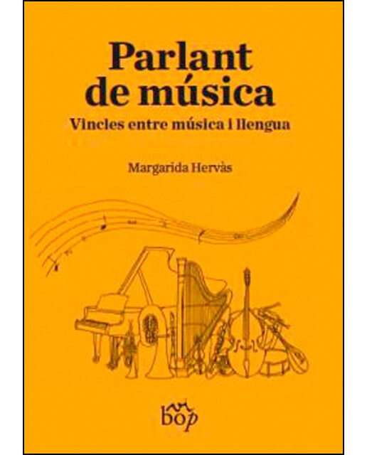 Imagem 0 de Parlant de música: Vincles entre música i llengua(Tapa blanda)