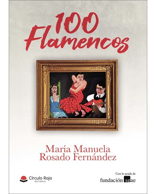 100 flamencos(Tapa blanda) 1