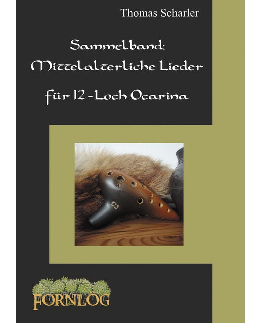 Sammelband: Mittelalterliche Lieder für 12-Loch Ocarina (Capa mole) 1