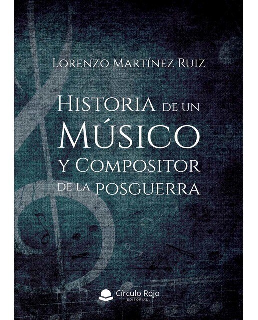 Historia de un Músico y Compositor de la posguerra (Capa mole) 1