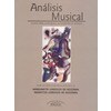 Imagem 0 de Análisis Musical. Claves para entender e interpretar la música: Estudio del análisis morfosintáctico de la música