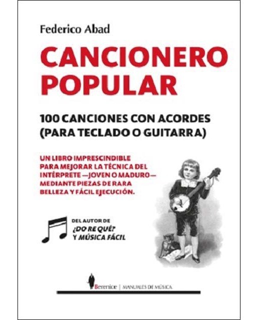 Imagem 0 de Cancionero popular. 100 canciones con acordes (para teclado o guitarra)(Tapa blanda)