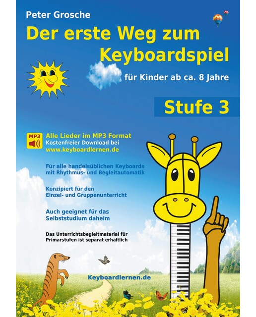 Imagem 0 de Der erste Weg zum Keyboardspiel (Stufe 3): Für Kinder ab ca. 8 Jahre - Keyboardlernen leicht gemacht - Ein großer Schritt in die Welt der (Capa mole)