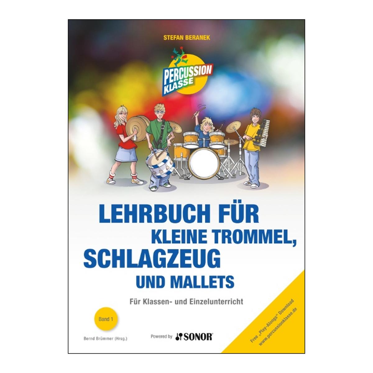 Lehrbuch für kleine Trommel, Schlagzeug und Mallets: Für Klassen- und Einzelunterricht 1