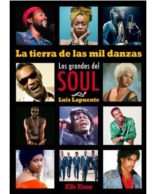 Imagem 0 de La tierra de la mil danzas: Los grandes del soul(Tapa blanda)