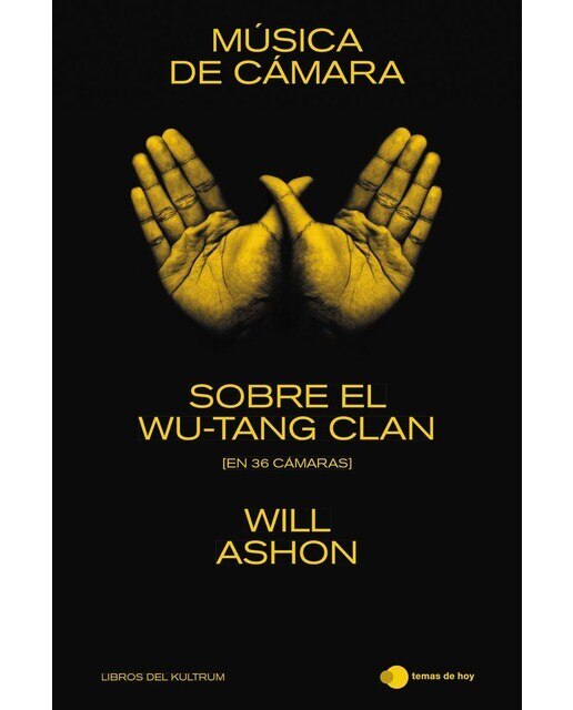 Imagem 0 de Música de cámara: Sobre el Wu-Tang Clan (en 36 cámaras) (Capa mole com abas)
