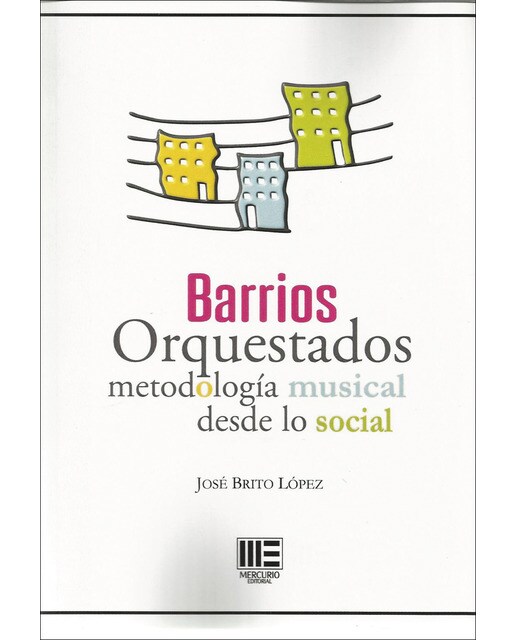 Barrios orquestados 1