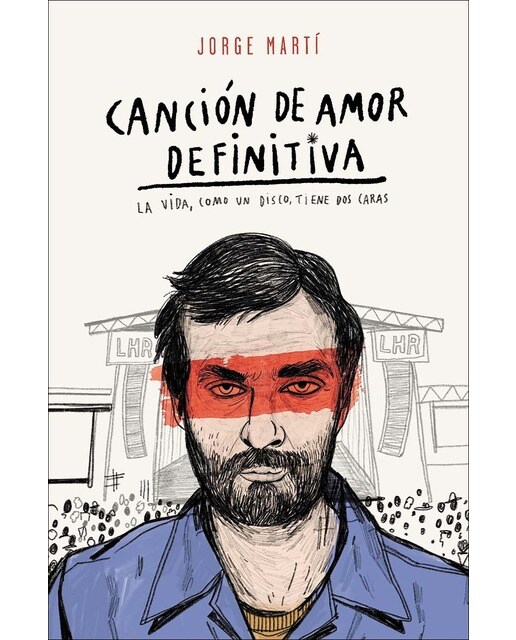 Canción de amor definitiva: La vida, como un disco, tiene dos caras(Tapa dura) 1