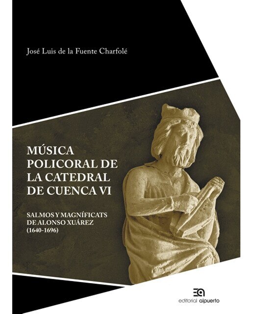 Imagem 0 de Música policoral de la catedral de cuenca vi: Salmos y magníficats de alonso xuárez (1640-1696)(Tapa blanda)