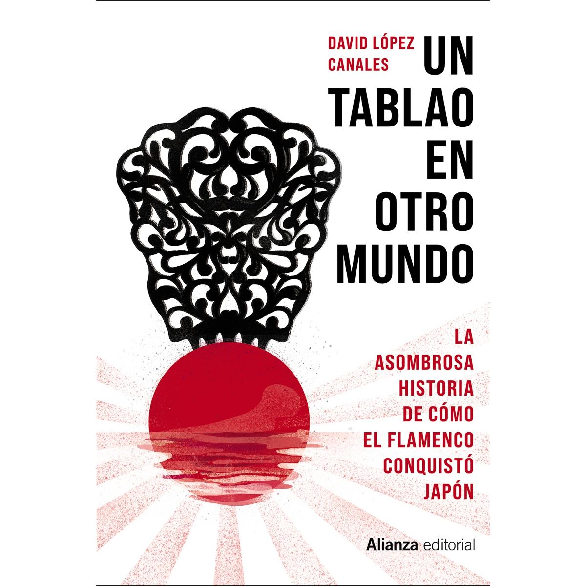 Imagem 0 de Un tablao en otro mundo: La asombrosa historia de cómo el flamenco conquistó Japón (Capa mole com abas)