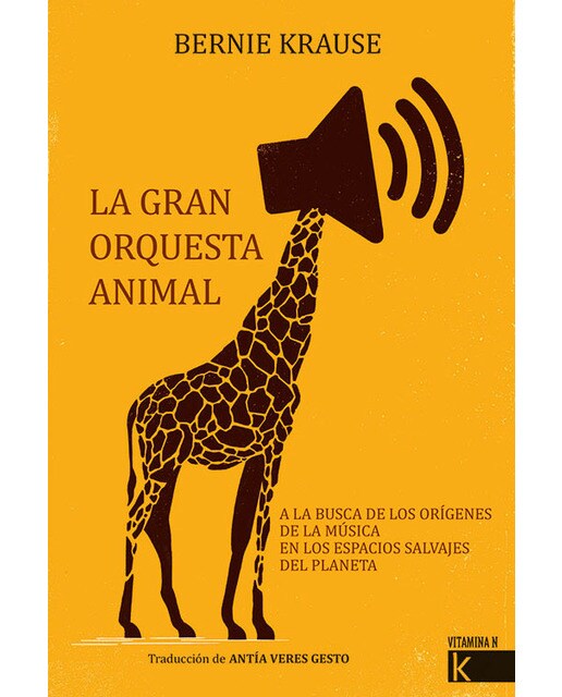 Imagem 0 de La gran orquesta animal: A la busca de los orígenes de la música en los espacios salvajes del planeta(Tapa blanda)