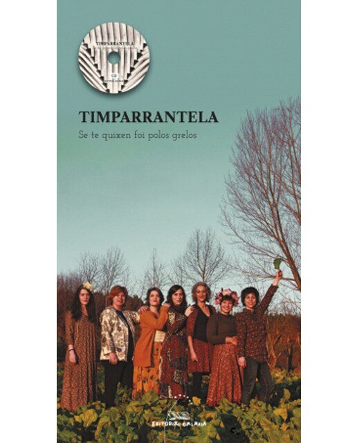 Timparrantela. Se te quixen foi polos grelos(Tapa blanda) 1